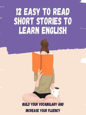 cover image of 12 easy to read short stories to learn English